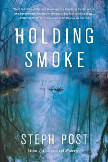 Holding Smoke Read online