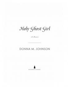 Holy Ghost Girl