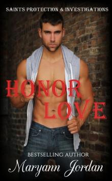 Honor Love: Saints Protection & Investigations Read online