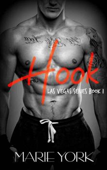 Hook (Fighter Romance) (Las Vegas Series #1) Read online