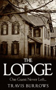 Horror Books: The Lodge - (Adults, Paranormal, Ghost, Scary, Short Stories)
