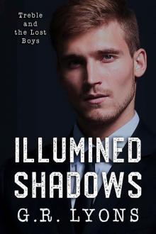 Illumined Shadows (Treble and the Lost Boys Book 3) Read online