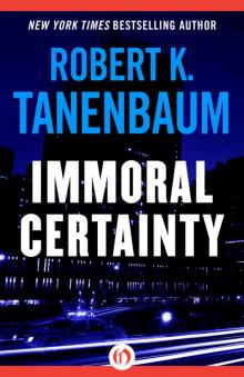 Immoral Certainty Read online