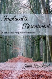 Implacable Resentment Read online