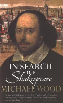 In Search of Shakespeare Read online