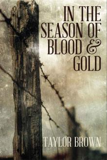 In the Season of Blood and Gold Read online