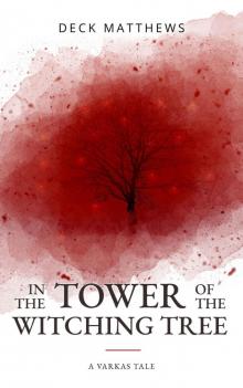 In the Tower of the Witching Tree Read online