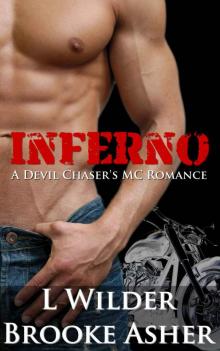 Inferno: A Devil Chaser's MC Romance Read online