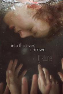 Into This River I Drown Read online