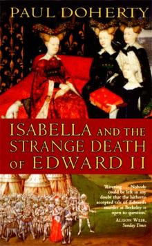 Isabella and the Strange Death of Edward II Read online