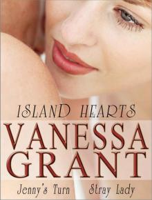 Island Hearts (Jenny's Turn and Stray Lady) Read online