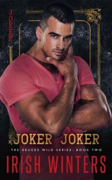 Joker Joker (The Deuces Wild Series Book 2) Read online