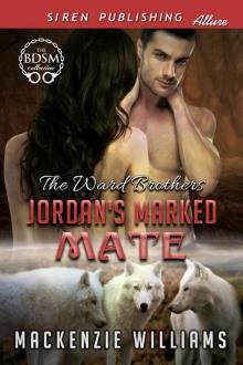 Jordan's Marked Mate [The Ward Brothers] (Siren Publishing Allure) Read online