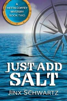 Just Add Salt (Hetta Coffey Mystery Series (Book 2)) Read online