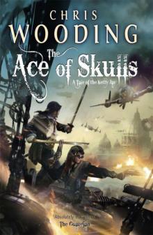 Ketty Jay 04 - The Ace of Skulls Read online