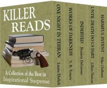 Killer Reads: A Collection of the Best in Inspirational Suspense Read online