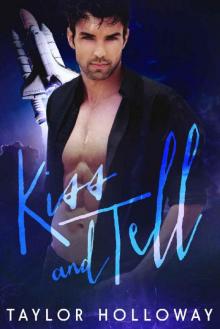 Kiss and Tell (Scions of Sin Book 2) Read online