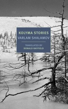 Kolyma Stories Read online