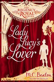Lady Lucy's Lover Read online