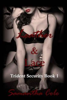 Leather & Lace: Trident Security Book 1 Read online