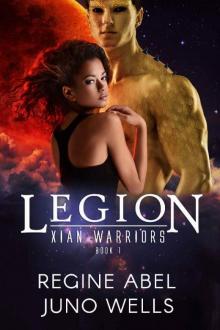Legion (Xian Warriors Book 1)