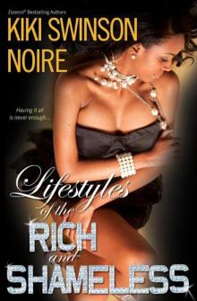 Lifestyles of the Rich and Shameless Read online