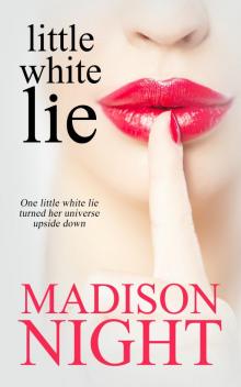 Little White Lie Read online