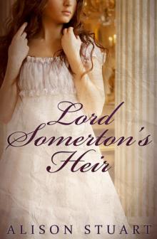 Lord Somerton’s Heir Read online