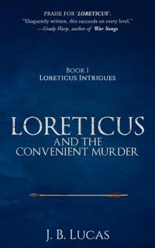 Loreticus and The Convenient Murder Read online