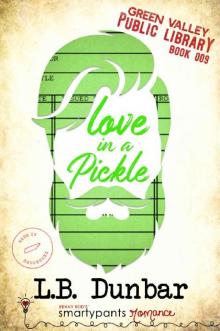 Love in a Pickle: A Silver Fox Small Town Romance (Green Valley Library Book 9)