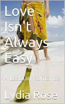 Love Isn't Always Easy: A Lesbian Romance (The Jersey Girls Book 3) Read online