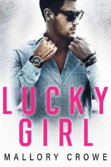 Lucky Girl (Lucky Alphas Book 2) Read online