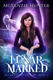 Lunar Marked (Sky Brooks Series Book 4) Read online
