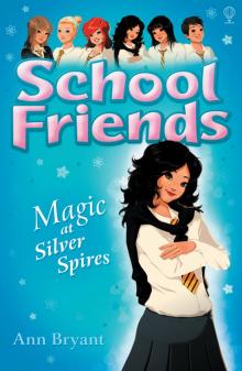 Magic at Silver Spires Read online
