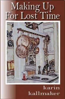 Making Up for Lost Time Read online