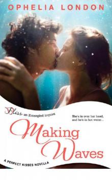 Making Waves: A Perfect Kisses Novella Read online