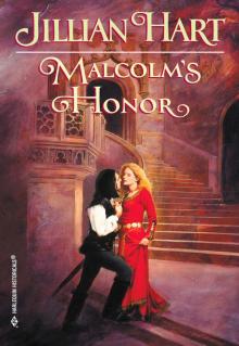 Malcolm'S Honor (Historical, 519) Read online