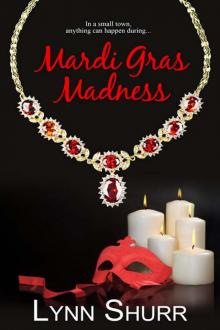Mardi Gras Madness Read online