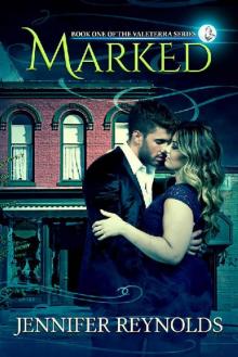 Marked (Valeterra Series Book 1) Read online