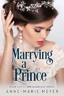 Marrying a Prince Read online