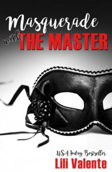 Masquerade By The Master Read online