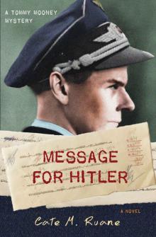 Message For Hitler Read online
