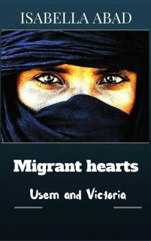 Migrant Hearts Read online