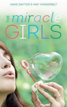 Miracle Girls: A Novel Read online