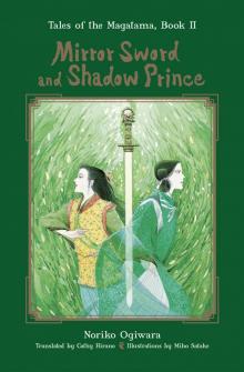 Mirror Sword and Shadow Prince Read online