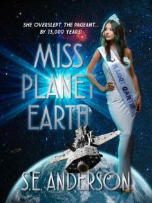 Miss Planet Earth Read online