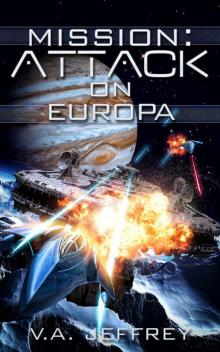 Mission: Attack on Europa Read online