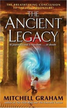 Mitchell Graham - [Fifth Ring 03] - The Ancient Legacy(V1.0) Read online