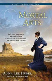 Mortal Arts (A Lady Darby Mystery) Read online