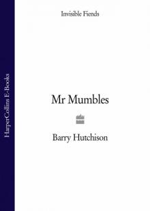 Mr Mumbles Read online